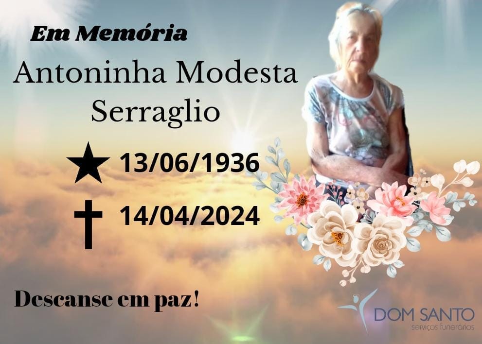 Obituário: ANTONINHA MODESTA SERRAGLIO